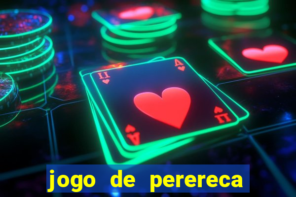 jogo de perereca de mulher